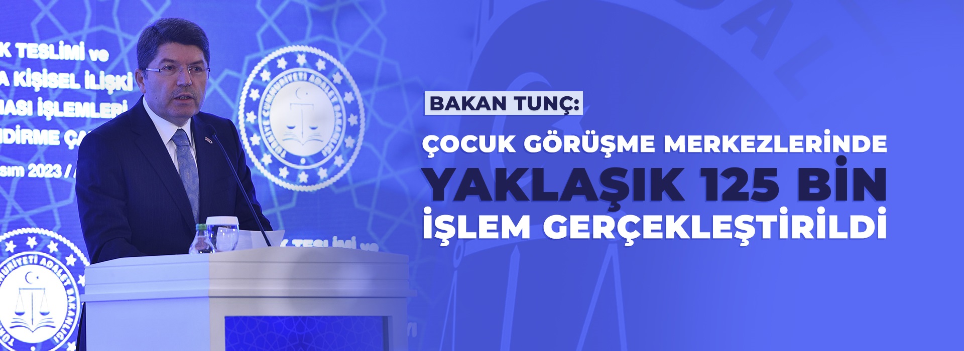 ADALET BAKANI YILMAZ TUNÇ, ‘ÇOCUK TESLİMİ İLE İLGİLİ ÇALIŞTAY’DA KONUŞTU