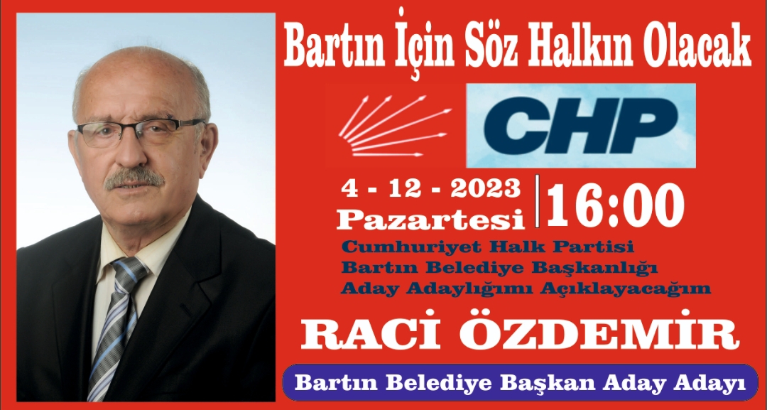 CHP Bartın Belediye Başkan Ada Adayı Raci ÖZDEMİR 